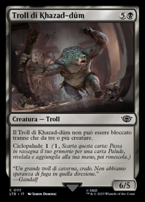 Troll di Khazad-dûm (Troll of Khazad-dûm) - The Lord of the Rings: Tales of Middle-earth (#111) - Illustrated by Simon Dominic - Magic: The Gathering Card