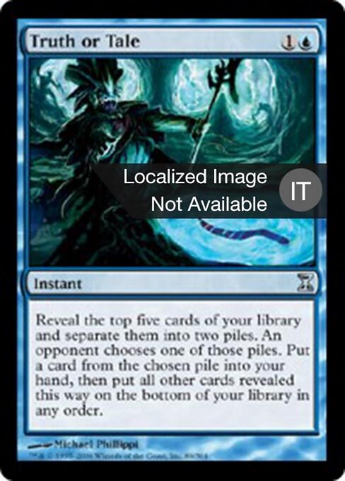 Mito o verdad (Truth or Tale) - Time Spiral (#89) - Illustrated by Michael Phillippi - Magic: The Gathering Card