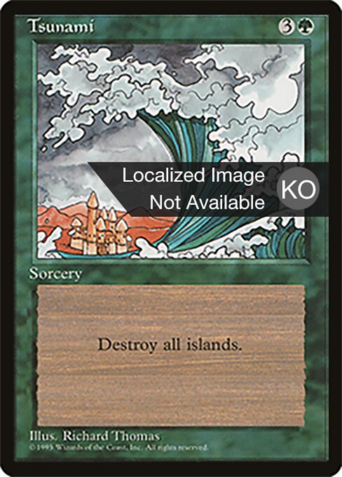 Tsunami - Fourth Edition Foreign Black Border (#278) - Illustrated by Richard Thomas - Magic: The Gathering Card