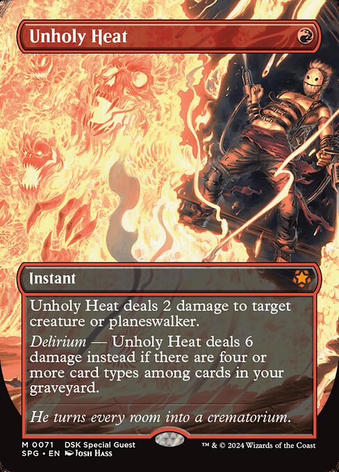 Chaleur impie (Unholy Heat) - Special Guests (#71) - Illustrated by Josh Hass - Magic: The Gathering Card