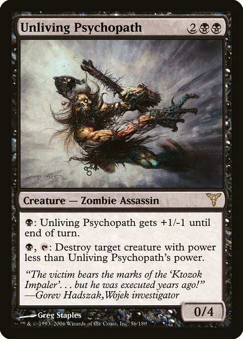 Unliving Psychopath - Dissension Magic card