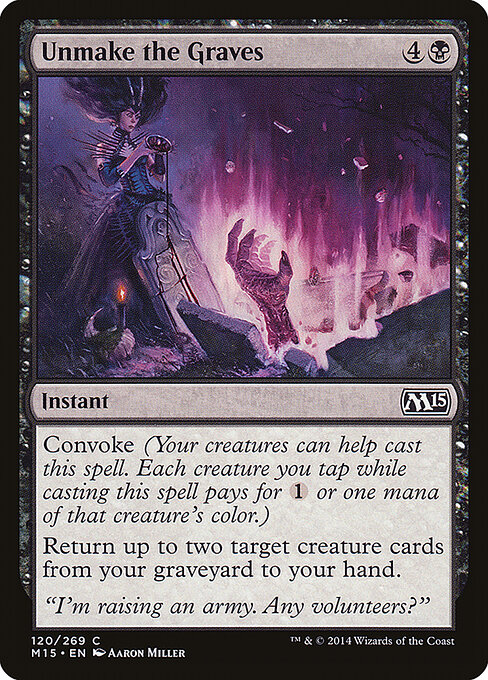 Unmake the Graves - Magic 2015 Magic card