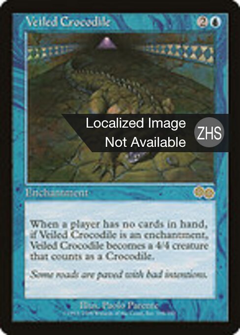 Veiled Crocodile - Urza's Saga (#108) - Illustrated by Paolo Parente - Magic: The Gathering Card