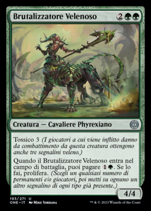 Brutaliseur venimeux (Venomous Brutalizer) - Phyrexia: All Will Be One (#193) - Illustrated by Mike Jordana - Magic: The Gathering Card