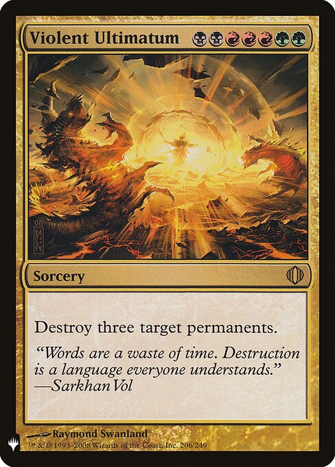 Violent Ultimatum - The List (#ALA-206) - Illustrated by Raymond Swanland - Magic: The Gathering Card