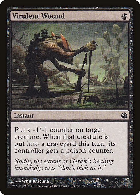 Virulent Wound - Mirrodin Besieged Magic card