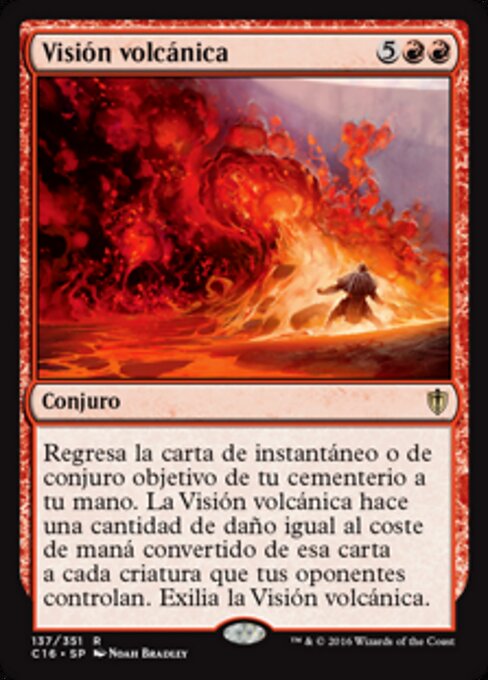 Visión volcánica (Volcanic Vision) - Commander 2016 (#137) - Illustrated by Noah Bradley - Magic: The Gathering Card