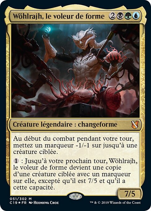 Wöhlrajh, le voleur de forme (Volrath, the Shapestealer) - Commander 2019 (#51) - Illustrated by Heonhwa - Magic: The Gathering Card