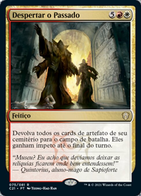 Despertar o Passado (Wake the Past) - Commander 2021 (#75) - Illustrated by Yeong-Hao Han - Magic: The Gathering Card