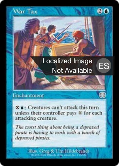 Impôt de guerre (War Tax) - Mercadian Masques (#113) - Illustrated by Greg Hildebrandt & Tim Hildebrandt - Magic: The Gathering Card