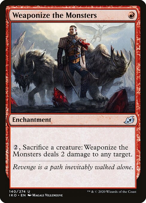 Weaponize the Monsters - Ikoria: Lair of Behemoths Magic card
