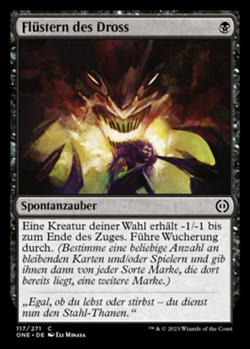 Susurro del Dros (Whisper of the Dross) - Phyrexia: All Will Be One (#117) - Illustrated by Eli Minaya - Magic: The Gathering Card