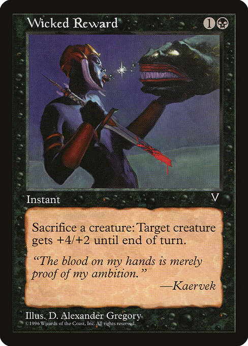 Wicked Reward - Visions (#75) - Illustrated by D. Alexander Gregory - Magic: The Gathering Card