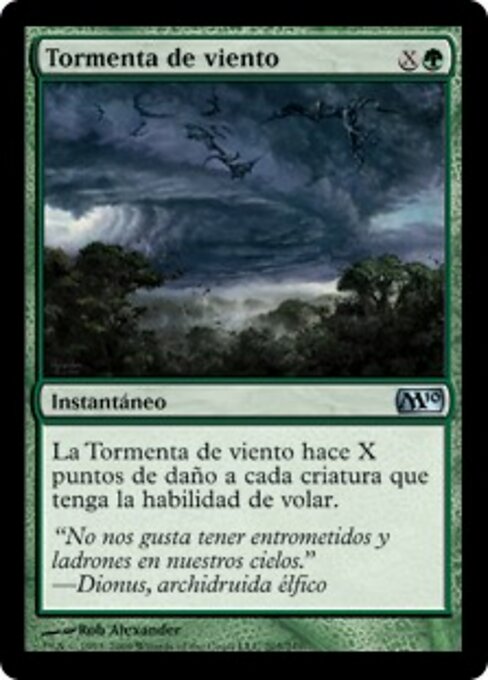 Tormenta de viento (Windstorm) - Magic 2010 (#205) - Illustrated by Rob Alexander - Magic: The Gathering Card