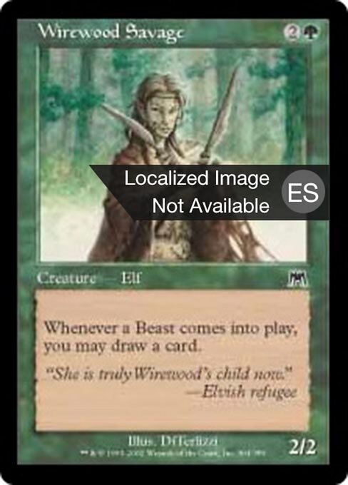 Sauvageonne de Brinbois (Wirewood Savage) - Onslaught (#304) - Illustrated by DiTerlizzi - Magic: The Gathering Card