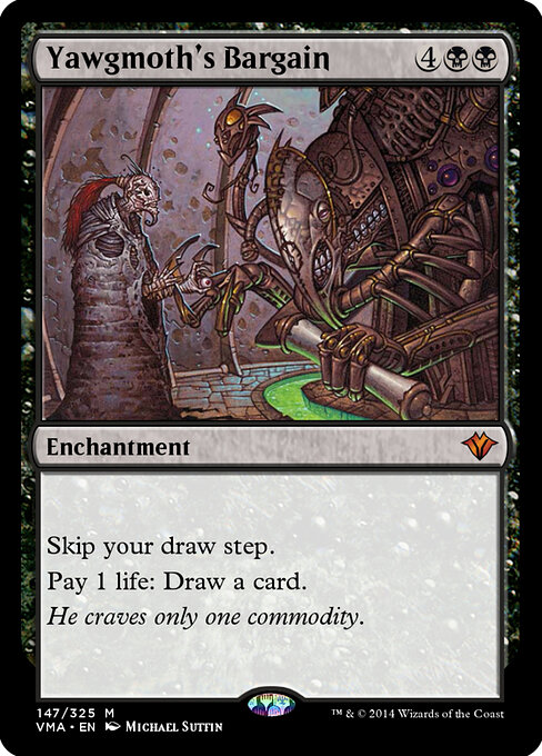 Yawgmoth's Bargain - Vintage Masters (#147) - Illustrated by Michael Sutfin - Magic: The Gathering Card