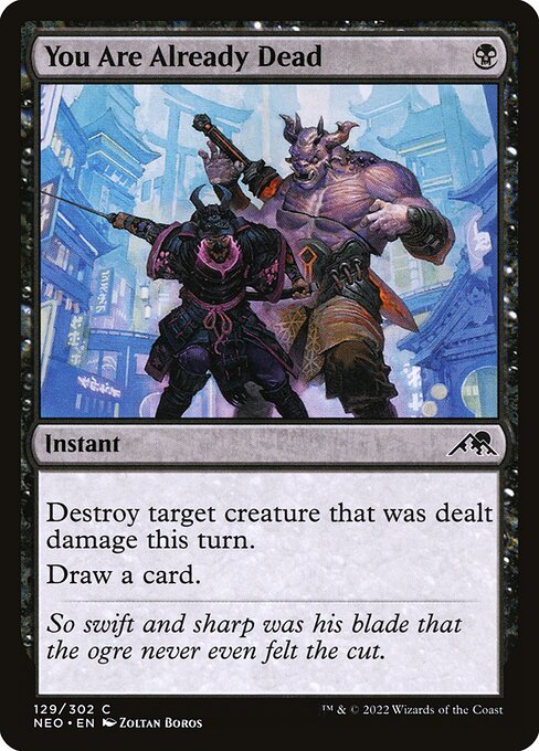 You Are Already Dead - Kamigawa: Neon Dynasty Magic card