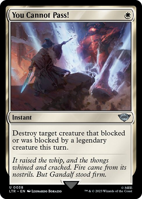 ¡No puedes pasar! (You Cannot Pass!) - The Lord of the Rings: Tales of Middle-earth (#38) - Illustrated by Leonardo Borazio - Magic: The Gathering Card