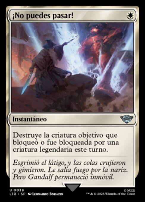 Du kannst nicht vorbei! (You Cannot Pass!) - The Lord of the Rings: Tales of Middle-earth (#38) - Illustrated by Leonardo Borazio - Magic: The Gathering Card